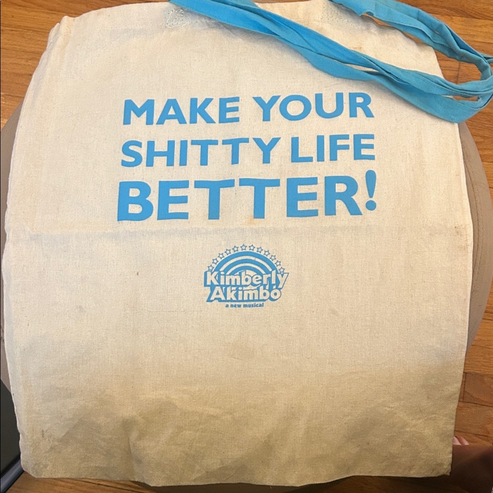 Kimberly Akimbo Broadway Canvas Tote Bag with quote